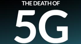 The death of 5g.